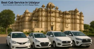 Best Cab Service in Udaipur: Book Reliable & Affordable Taxi With Panwar Tours