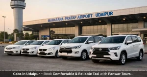 Cabs in Udaipur – Book Comfortable & Reliable Taxi with Panwar Tours